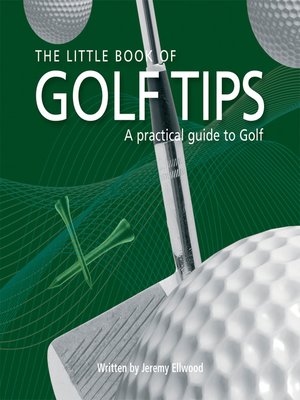 cover image of The Little Book of Golf Tips